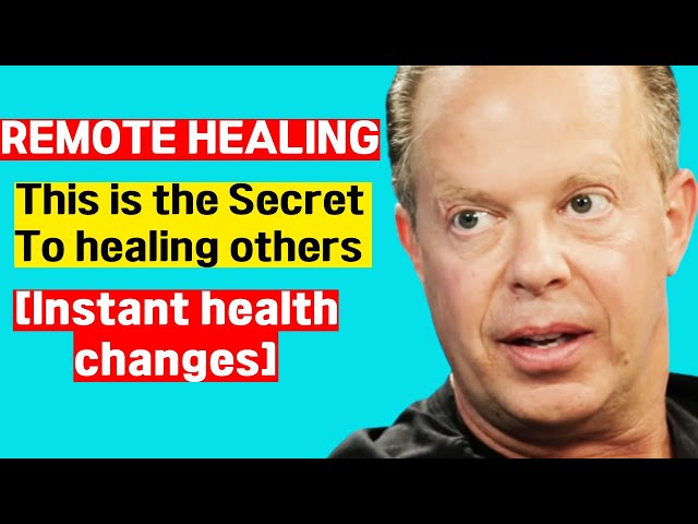 Joe Dispenza : This is the Secret To heal others [Instant health changes]