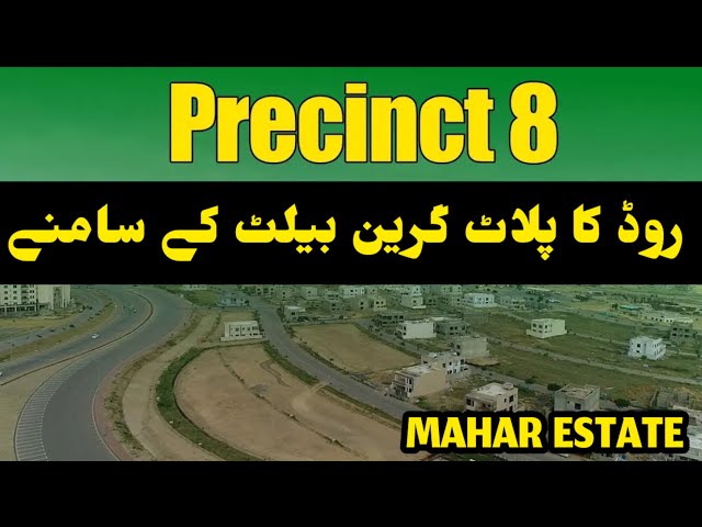 Bahria Town Karachi | Precinct 8 Plot | Bahria Town Karachi Current Updates