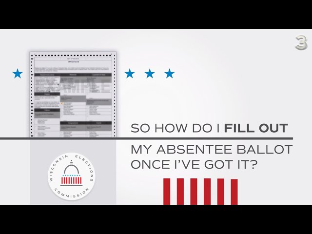 How to Fill Out an Absentee Ballot? Wisconsin Elections