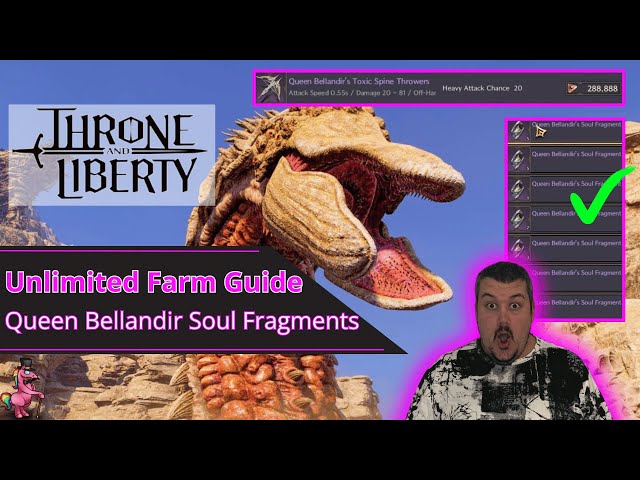 Unlimited Queen Bellandir Soul Fragments | Throne and Liberty Archboss Weapon Farm Guide