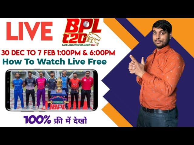 Bangladesh Premier League 2025 Live - How To Watch Bangladesh Premier League 2024-25 Live