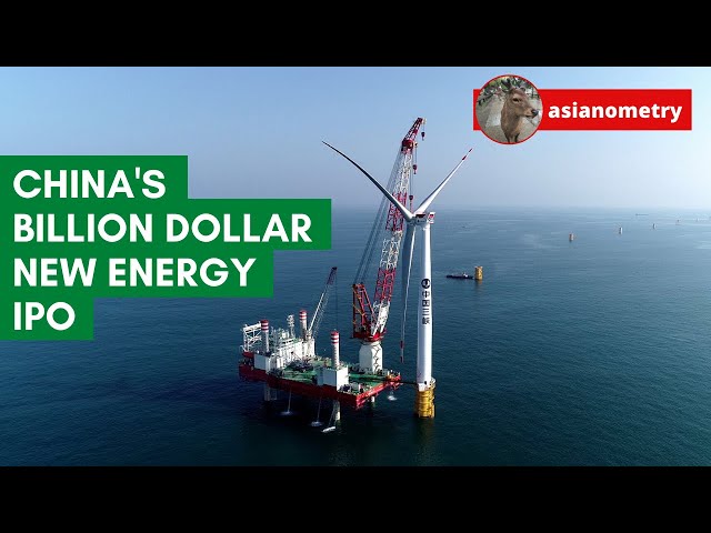 China's Billion Dollar New Energy IPO