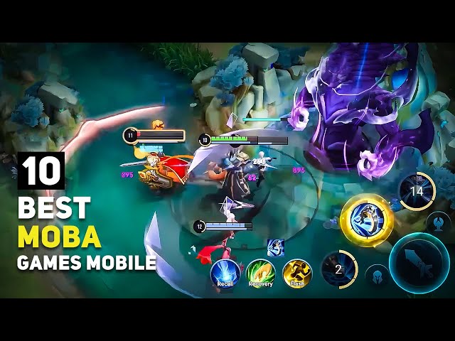 Top 10 Best MOBA Games Android & iOS That You Should Play | 2024 Edition