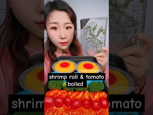 tomato boiled | gummy & shrimp roll | broccoli mukbang