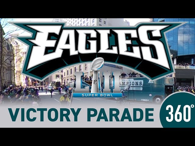 Philadelphia Eagles Super Bowl Parade in 360 VR