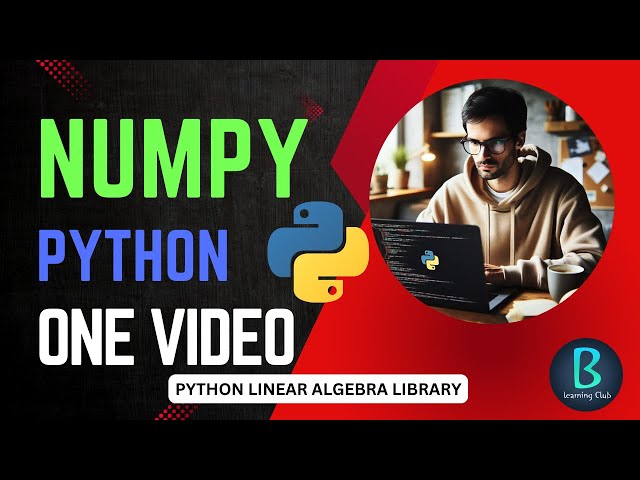 Python NumPy Tutorial for Beginners: Complete Guide with Examples