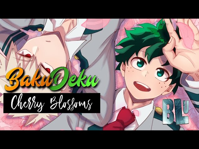 BakuDeku: Cherry Blossoms [Gay Romantic Comedy]