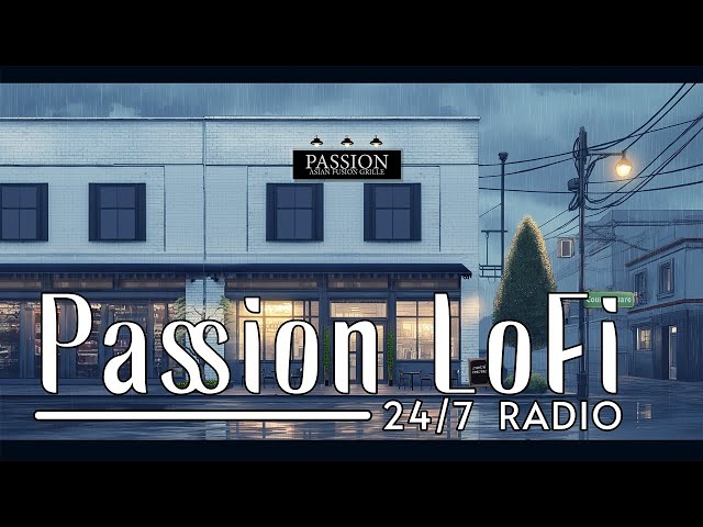 24/7 Passion Fusion Chillhop Lofi | Chill Beats & Festive Jazz for Relaxing, Studying, & Cafe Vibes