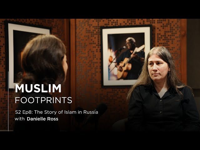 S2 Ep8: The Story of Islam in Russia