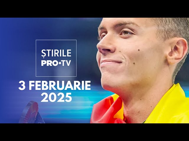 Știrile PRO TV - 3 Februarie 2025