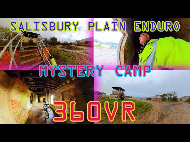 VR 360 Urbex Enduro Salisbury Plain Mystery Camp