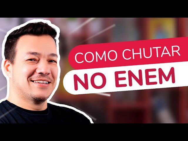 COMO CHUTAR CERTO NO ENEM | ProEnem