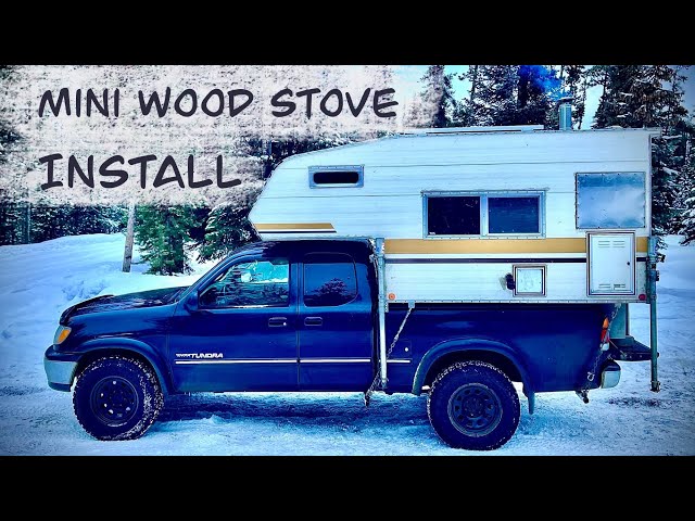 Installing a Mini Wood Stove in a Truck Camper