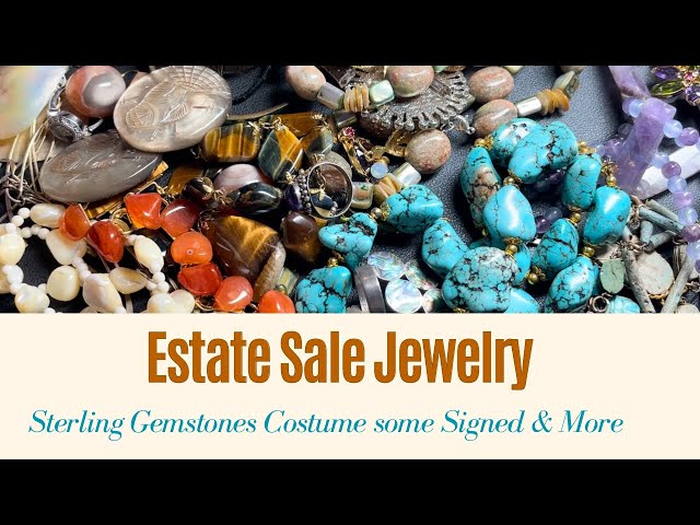 Estate Sale Jewelry: Sterling, Gemstones, Costume, some signed & More!