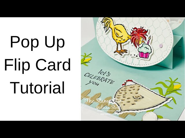 Pop Up Flip Card Tutorial Featuring Stampin' UP Hey Chick and Hey Birthday Chick Bundles