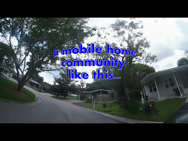 A 360 Tour of a Mobile Home Community - 2018