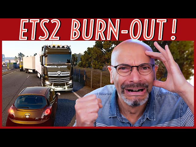 BURNOUT SUR LA ROUTE : surmenage, fatigue, le quotidien des chauffeurs-livreurs (ETS2 réaliste) 🚛🔥