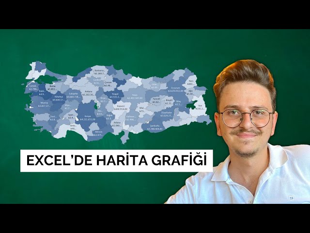 Excel'de Verileri Harita Üzerinde Göstermek | Harita Grafiği