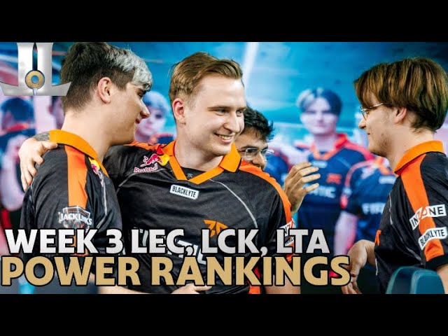 Week 3 Power Rankings | 2025 Split 1 #LEC #LCK #LTA