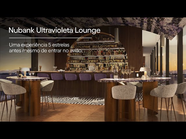 Conheça o Nubank Ultravioleta Lounge | Vídeo Tour