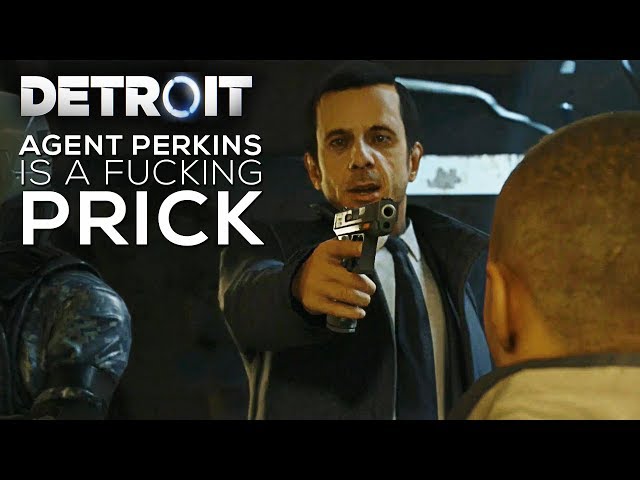 FBI Special Agent Perkins is a Fucking  Prick (Markus Secret Death) - DETROIT BECOME HUMAN