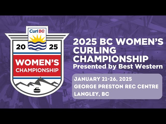 Taylor Reese-Hansen vs. Kristen Ryan - Draw 5 - BC Women's Curling Championships, by Best Western