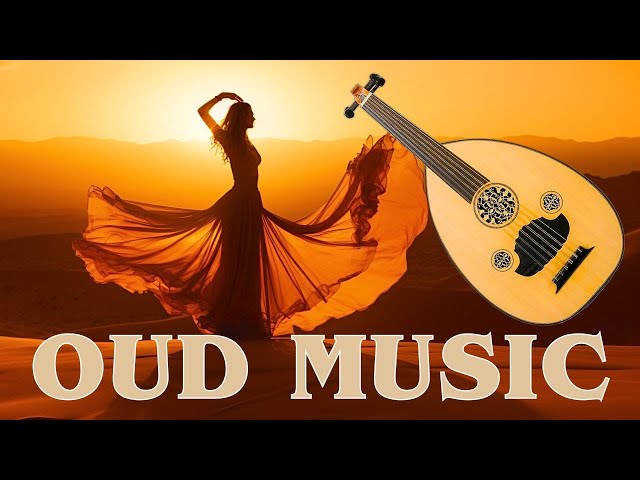 Desert Oud Music 2024 🐪 Best Instrumental Music & Arabic Lounge Mix 🌞Oud Instrumentals 🎵 24/7 RADIO