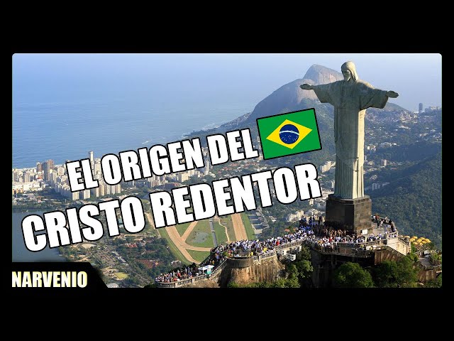 The Story of the Christ the Redeemer