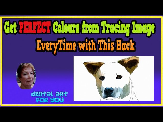 Get PERFECT Colours from Tracing Image Every Time