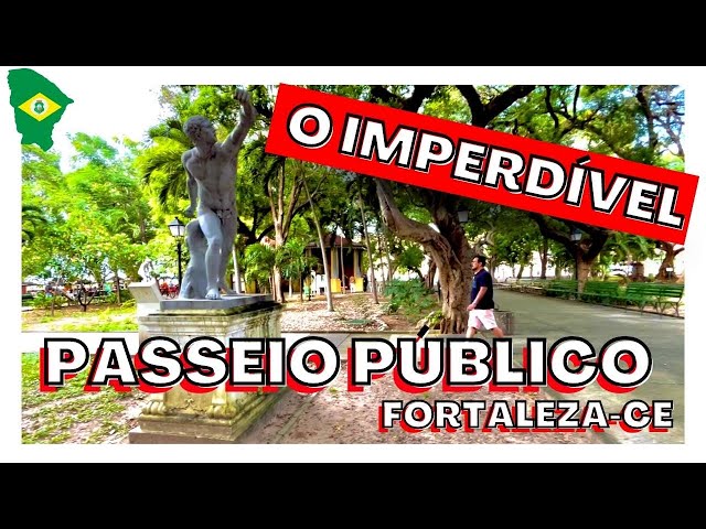 PASSEIO PÚBLICO DE FORTALEZA