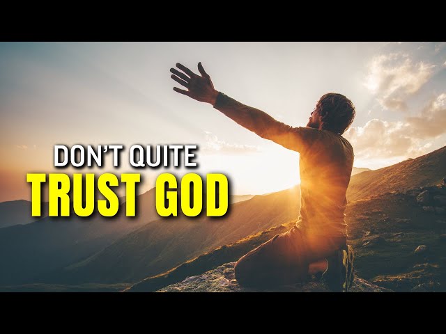 DON'T QUIT: Trust God in Hard Times - Christian Motivational Video