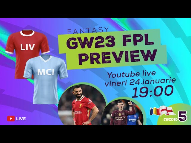 Preview GW23 FPL - Fantasy Fotbal Englez (S05, E24)