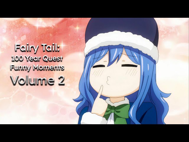 Fairy Tail: 100 Year Quest || Funny Moments || Volume 2 (English Dub)