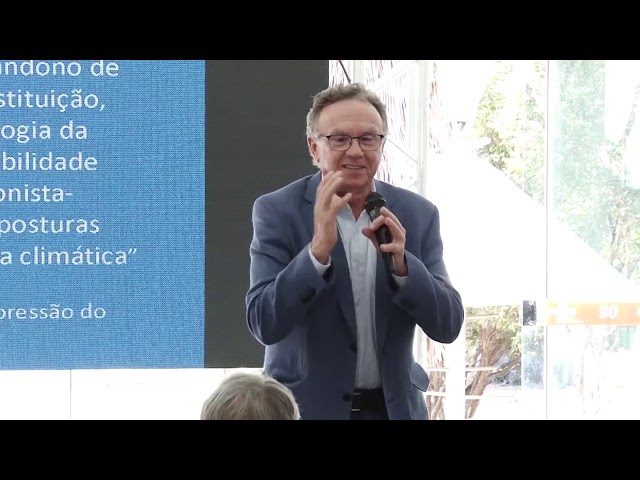 Oficina Estado e serviços públicos - Nelton Friedrich - tema meio ambiente