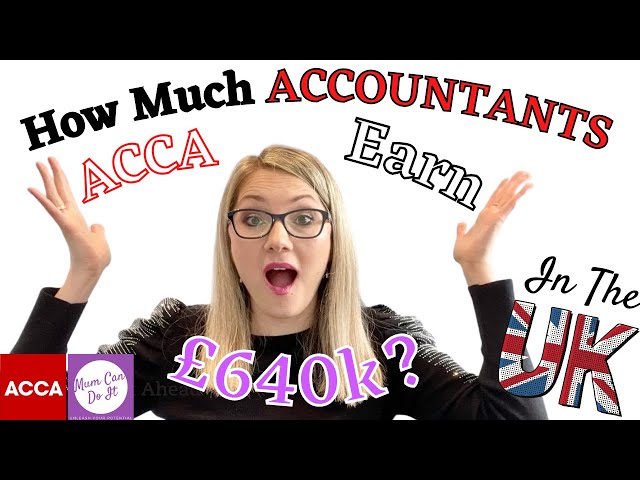 How Much ACCA Accountants Earn /HOW MUCH I MAKE AS FC /Salary Potential Of A Qualified Accountant UK