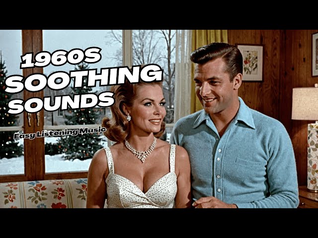 The Strange World Of 1960s Easy Listening Music