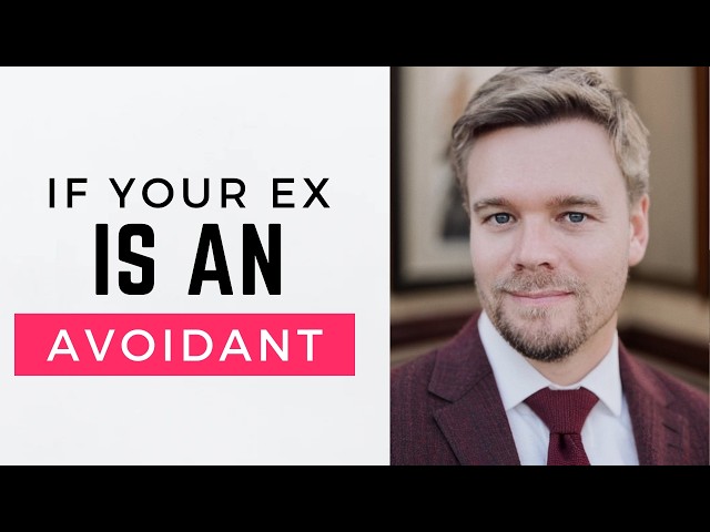 If Your Ex Is An Avoidant