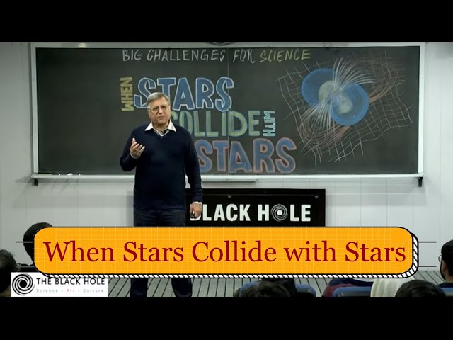 When Stars Collide with Stars | Dr. Pervez Hoodbhoy