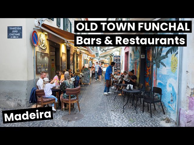 Hidden Gems of Old Town Funchal: Madeira Bars & Restaurants Walking Tour