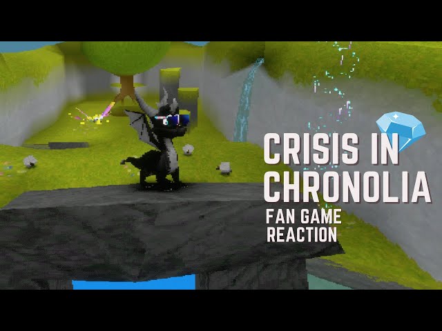 Spyro Crisis in Chronolia | Fan Game Reaction Part 1