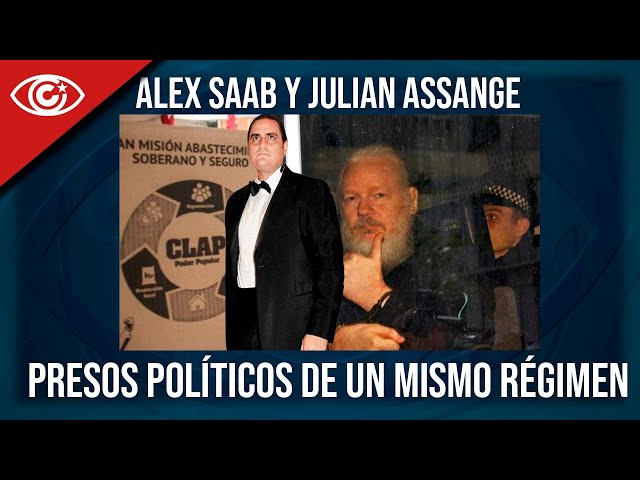 Alex Saab y Julian Assange, presos políticos de un mismo régimen