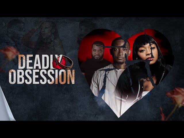 Deadly Obsession (2024) | Full Movie | Thriller