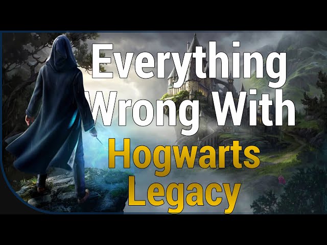 GAME SINS | Everything WRONG With Hogwarts Legacy