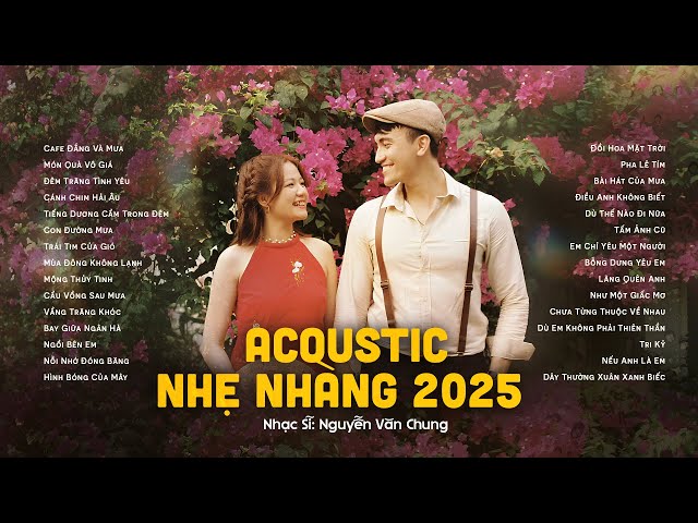 List Nhạc Chill 8x9x - Nhạc 8x9x Đời Đầu Nhẹ Nhàng - Top Hits Những Bản Acoustic Xưa Hay Nhất 2025