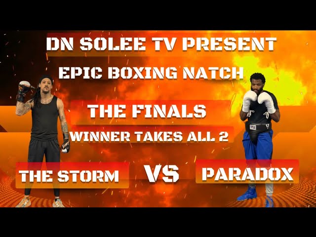 THE STORM VS PARADOX epic boxing match.