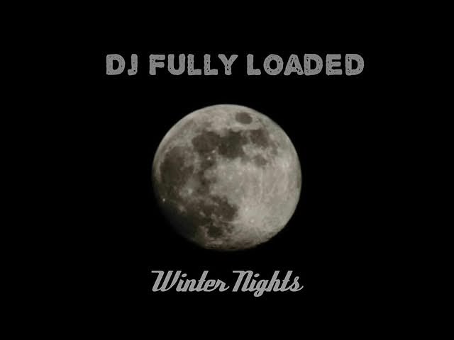 WINTER NIGHTS - CHILLED DNB MIX - DJ FULLY LOADED