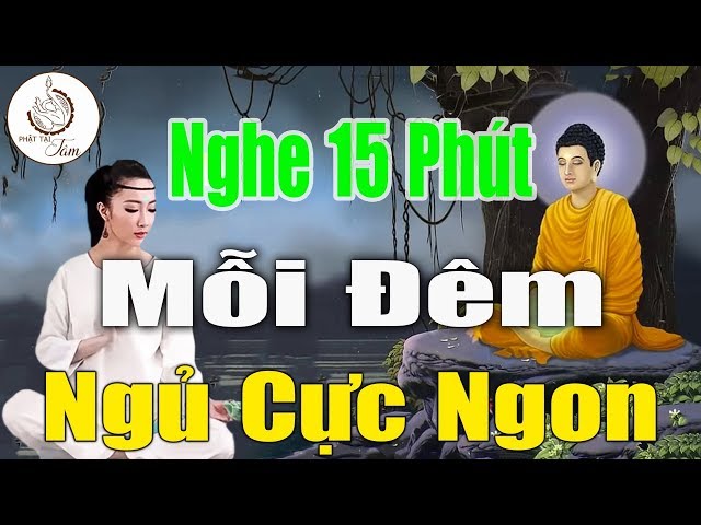 Mỗi Tối Khó Ngủ"Nghe Lời Phật Dạy NHẸ LÒNG Ngủ Ngon"Tiêu Tan Mọi Phiền Muộn Khổ Đau"#Mới