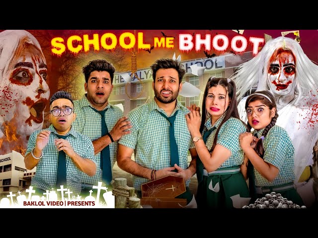 School Mein Bhoot | Episode - 1 | BakLol Video