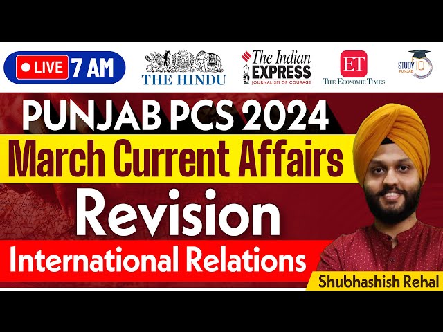 Punjab PCS March Month Current Affairs 2025 | Punjab PCS 2025 | By Shubhashish Sir | StudyIQ