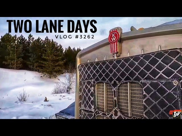 TWO LANE DAYS | My Trucking Life | Vlog #3262